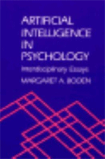Artificial Intelligence in Psychology: Interdisciplinary Essays. Artificial Intelligence in Psychology: Interdisciplinary Essays.